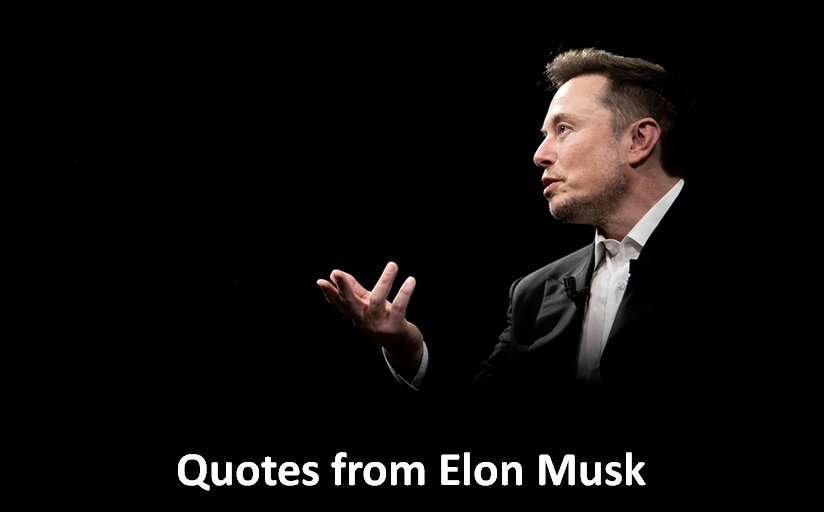 Quotes and sayings from Elon Musk